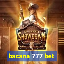 bacana 777 bet